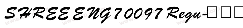 SHREE ENG7 0097 Regu字体转换